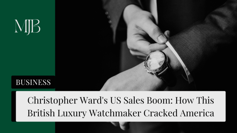 Christopher Ward’s US Sales Boom: How This British Luxury Watchmaker Cracked America