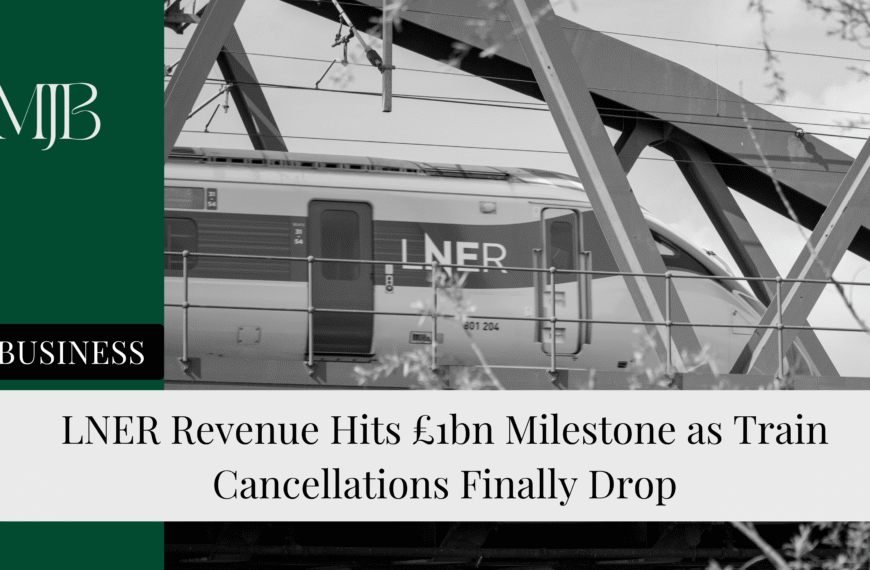 LNER Revenue Hits £1bn Milestone as Train Cancellations Finally Drop
