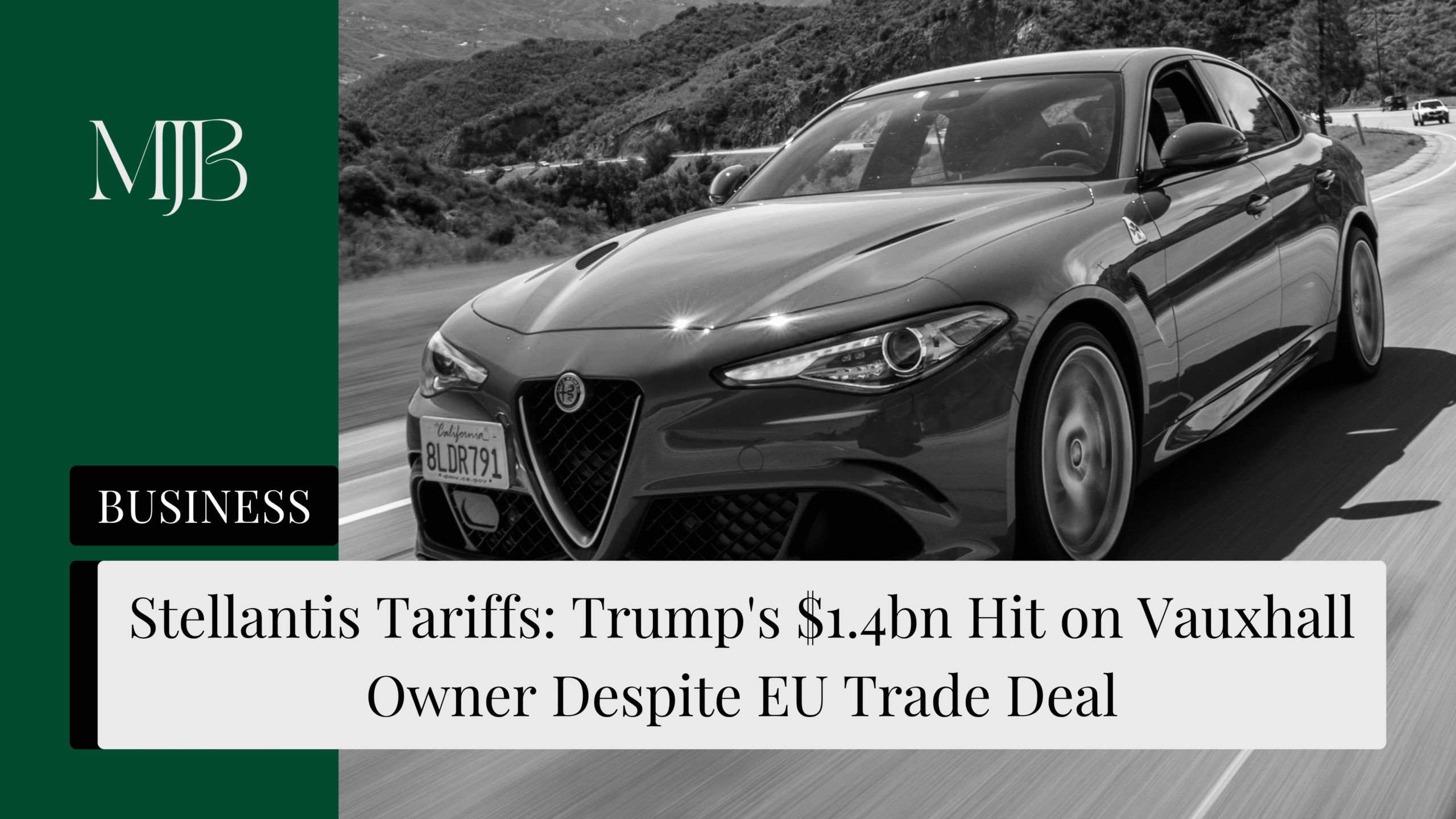 News headline about Stellantis Group's recent tariff pressures, overlaid with an Alfa Romeo Giulia, published by MJB.