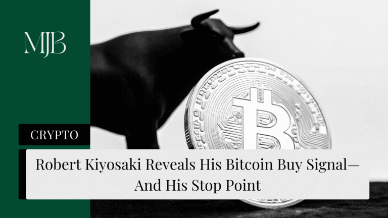 Robert Kiyosaki Reveals His Bitcoin Buy Signal—And His Stop Point