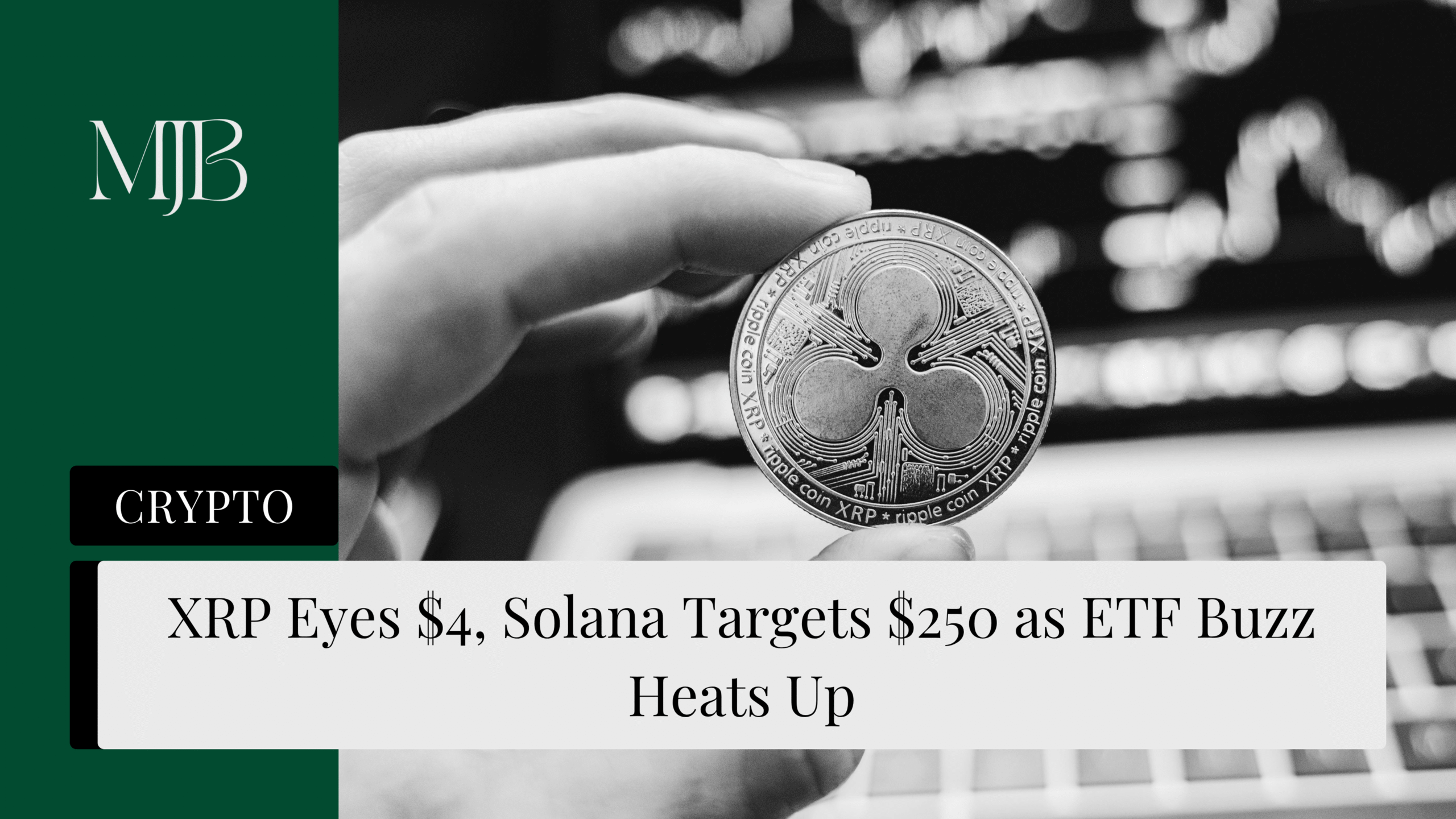 News headline about Solana's and XRP's price action overlaid with crypto tokens of Ripple XRP, published by MJB.