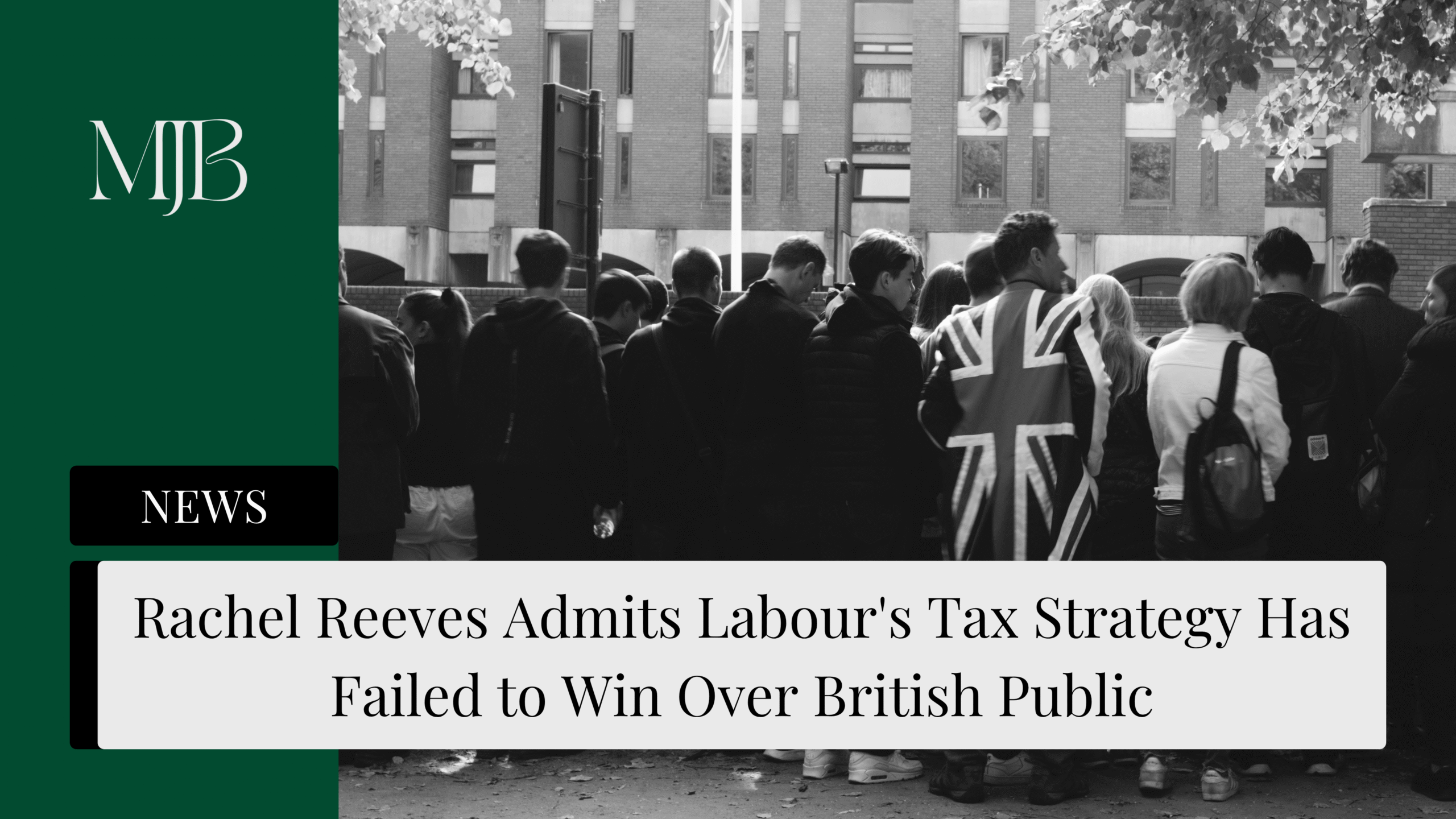 News headline about Labour and their taxes, overlaid with a picture of the British Public, published by MJB.