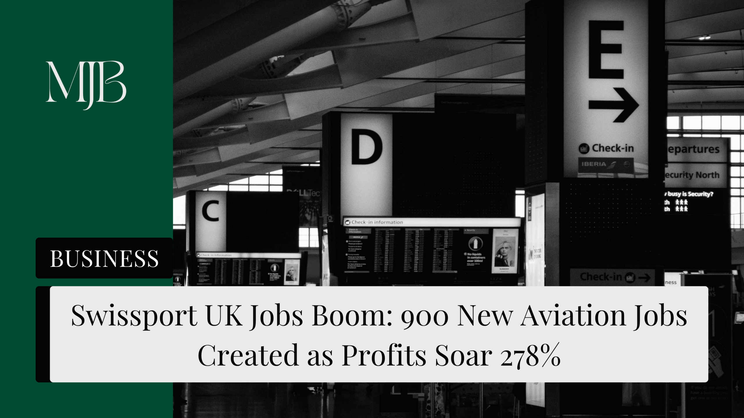 News headline about Swissport, overlaid with a picture of an airport terminal, published by MJB.
