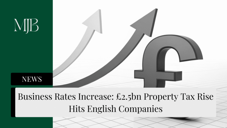 News headline about Business Tax in the UK, overlaid with a picture of a £ sign with rising arrows, published by MJB.