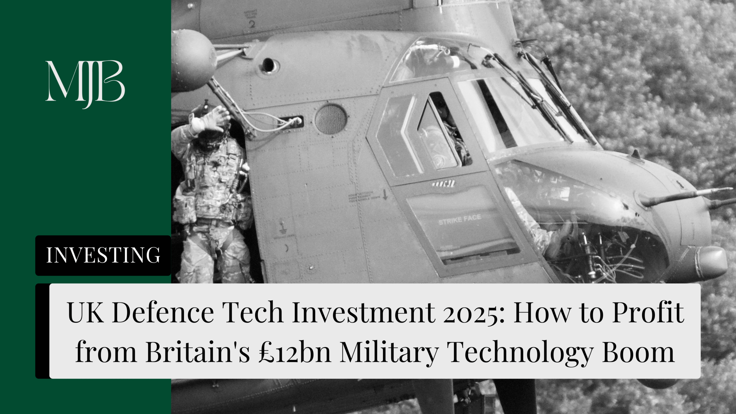 News headline about UK Defence Technology, overlaid with a picture of a Chinook, published by MJB.