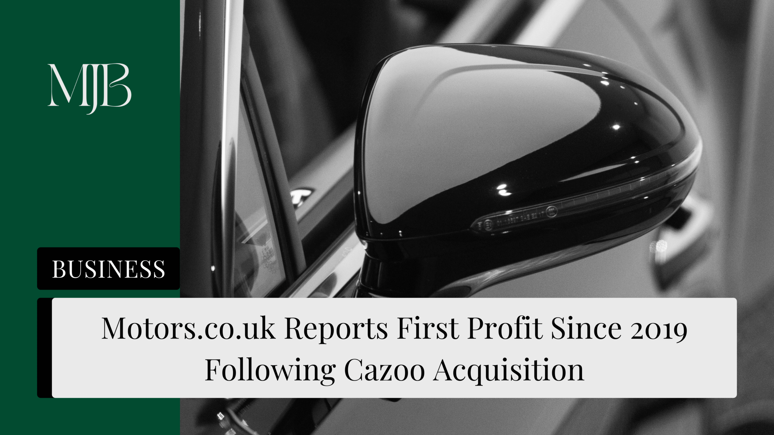 News headline about Motors.co.uk, overlaid with a picture of a car wing mirror, published by MJB.
