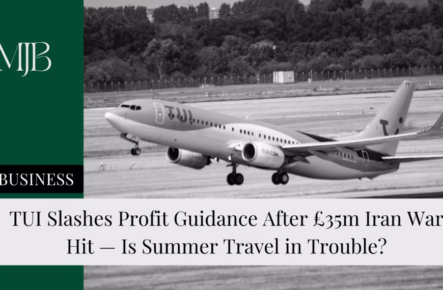 TUI Slashes Profit Guidance After £35m Iran War Hit — Is Summer Travel in Trouble?
