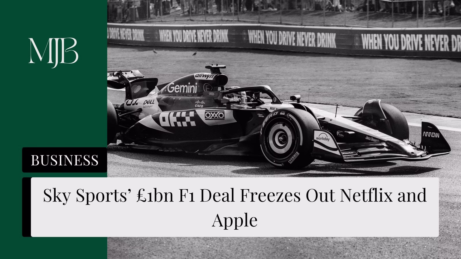 Mjb News Cover For Sky Sports’ £1bn F1 Deal Freezes Out Netflix And Apple — Sky Sports F1 Deal