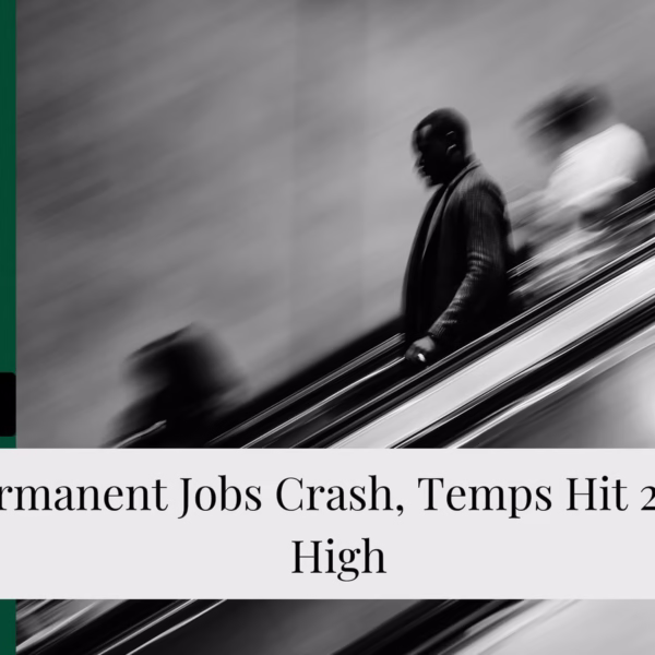 UK Permanent Jobs Crash, Temps Hit 2.5-Year High